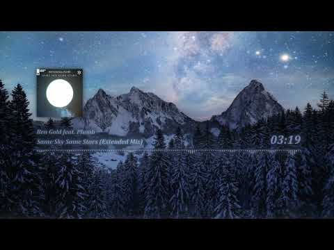 Ben Gold feat. Plumb - Same Sky Same Stars (Extended Mix)