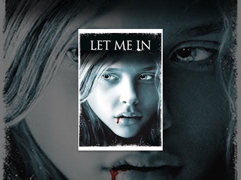 Let Me In