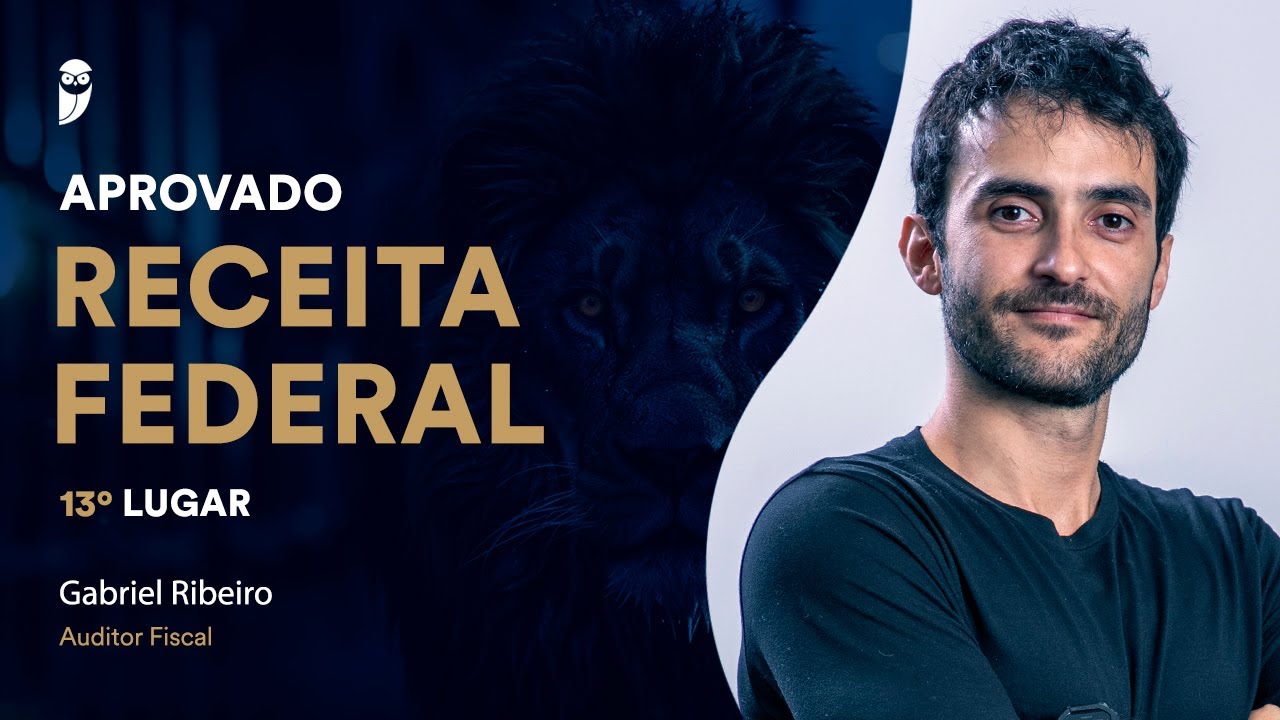 RECEITA FEDERAL: Conheça Gabriel Ribeiro, aprovado em 13° lugar para Auditor Fiscal