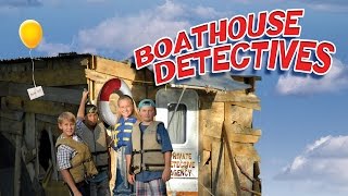 Boathouse Detectives - Trailer