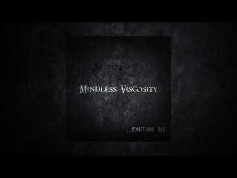 Mindless Viscosity - The Car