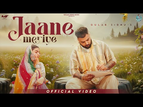 Gulab Sidhu - Jaane Meriye