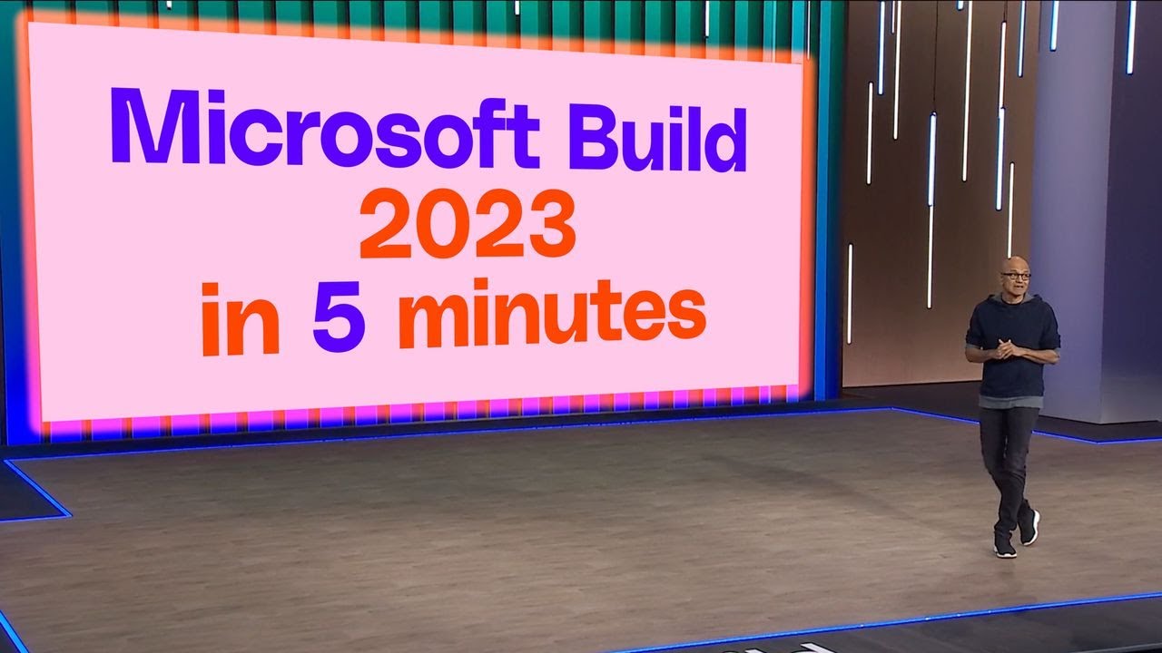 Microsoft Build event in 5 minutes