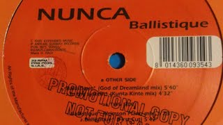 Nunca - Ballistique (1995)