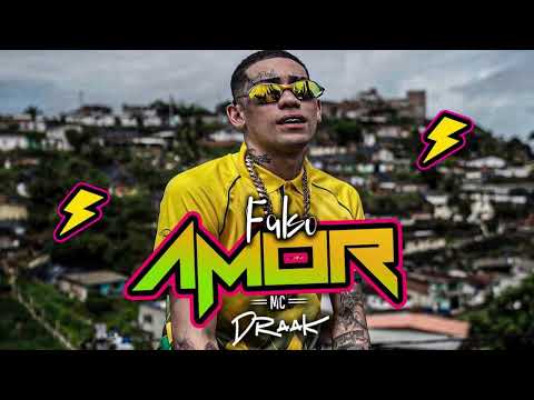 MC DRAAK - FALSO AMOR