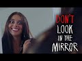 Don T Look In The Mirror Short Horror Film