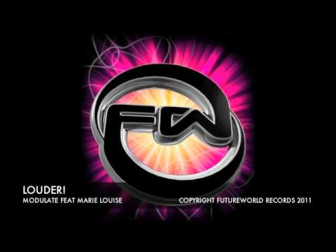 LOUDER! - MODULATE FEAT MARIE LOUISE