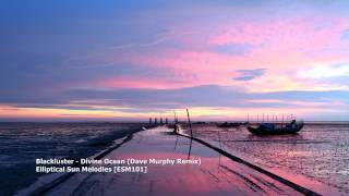 Blackluster - Divine Ocean (Dave Murphy Remix)[ESM101]