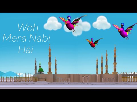 Wo Mera Nabi Hai | zayaan media