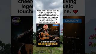 Willie Nelson, 92, Shares an Emotional Phoenix Farewell That Touched MusicFans #short #storytrending