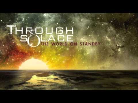 Through Solace - You Were My World