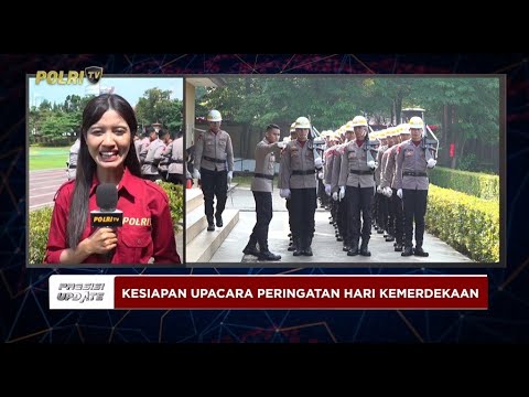 PRESISI UPDATE: LIVE REPORT - LATIHAN PASUKAN PROTOKOL POLRI JELANG HUT RI KE-80 05/08/25 (14.00)