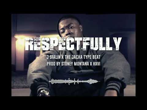 [FREE] J Stalin X The Jacka Type Beat "Respectfully" (Prod By Stoney Montana X Kxvi)