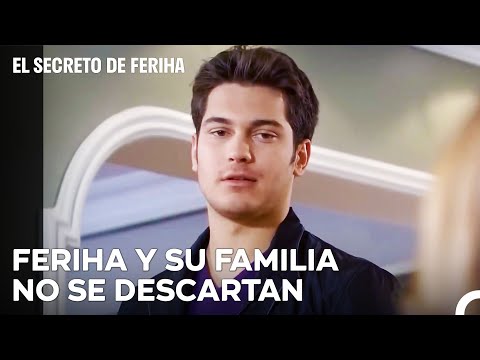 El Favor De Emir A Feriha - El Secreto De Feriha Capítulo 40
