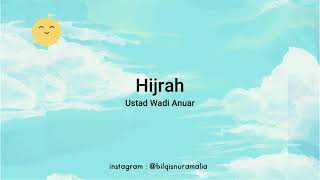 Hijrah - Ustad Wadi Anuar  Reminder - One Minute B