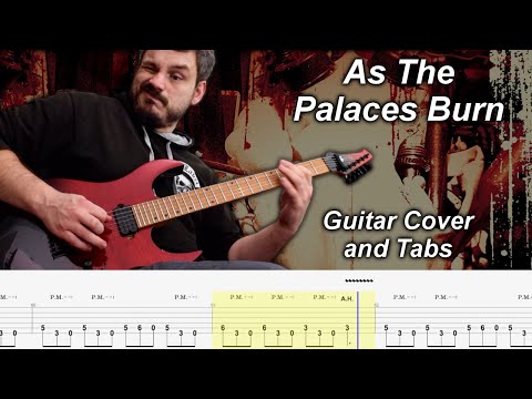 As The Palaces Burn - Guitar & Solo Cover with Tabs - Lamb of God