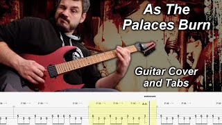 As The Palaces Burn - Guitar &amp; Solo Cover with Tabs - Lamb of God