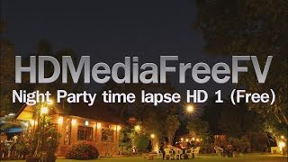 Night Party time lapse HD 1 (Free)
