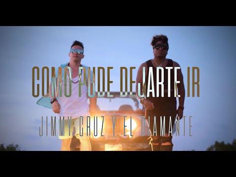 Jimmy Cruz & El Diamante - "Como Pude Dejarte Ir" (Official Video)