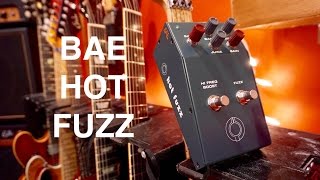 Video thumbnail for BAE HOT FUZZ Treble Boost+Fuzz demo by Pete Thorn by Pete Thorn