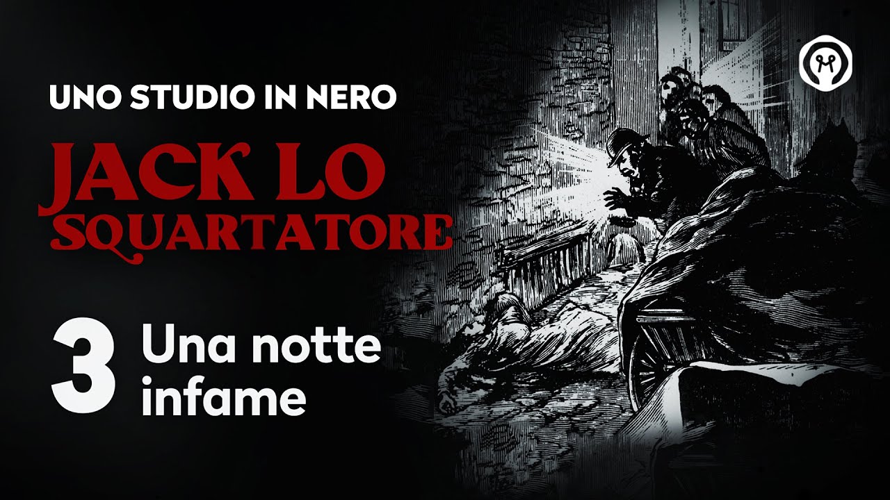 Jack lo Squartatore 3: "Una notte infame"