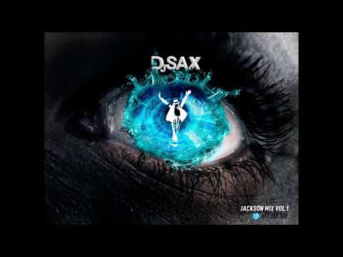 DjSAX - Jackson Mix Vol.1