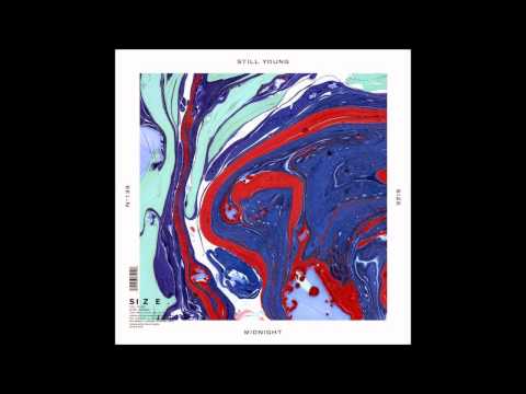 Still Young FT Temper Trap - Sweet Disposition VS Midnight (Alexander Cruel Mashup)