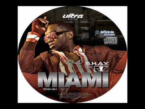 S.H.A.Y. Feat. Riz - Miami (Ultra Records)