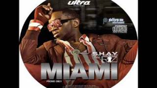 S.H.A.Y. Feat. Riz - Miami (Ultra Records)