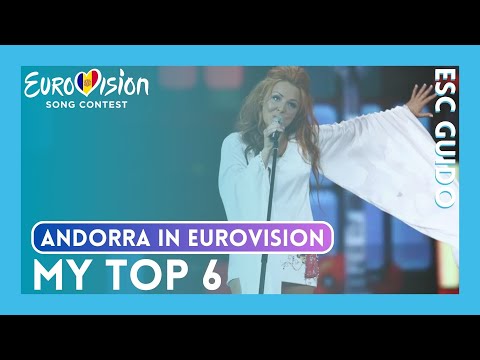 Andorra In Eurovision Song Contest | 2004 - 2009 | My Top 6