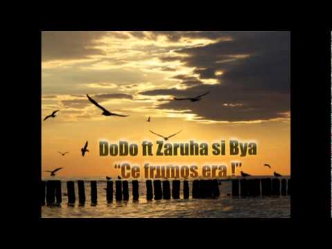 DoDo feat Zaruha si Bya-Ce frumos era!