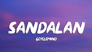 6cyclemind - Sandalan (Lyrics)