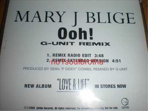 Mary J. Blige ft. G-Unit "Ooh!" (Remix Radio Edit)