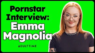 Emma Magnolia Pole Danced To Feed Her Community! | Pornstar Interview | Adult Time