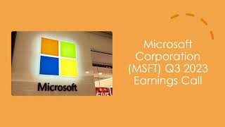 Microsoft Corporation $MSFT Q3 2023 Earnings Call