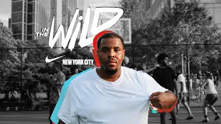  NYC Streetball x He Got Next | In The Wild
