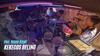 Download lagu KEKECOS BELING - VOC. NUNU UNYIL | REAL-X TEAM - DZAKY NDARU PUTRA | GHANK 21 YOUTH mp3