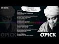 OPICK LAGU RELIGI TERPOPULER (FULL ALBUM) OPICK LAGU RELIGI TERPOPULER (FULL ALBUM)