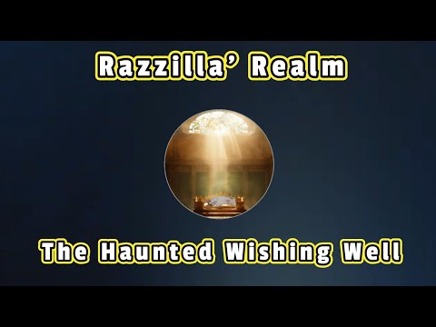 09 The Haunted Wishing Well