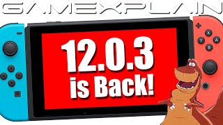The Pulled Switch 12.0.3 Firmware Update is Now Back!
