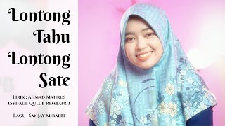 Download lagu LONTONG TAHU LONTONG SATE - ARINIL HAQ SAL SABILAH mp3