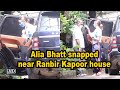 Alia Bhatt Snapped Near Ranbir Kapoor House