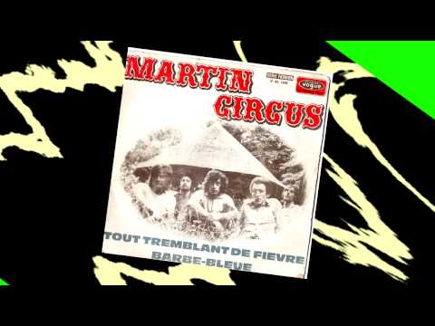 MARTIN CIRCUS 1969 Barbe bleue ( Pop Music ) 1er DISQUE