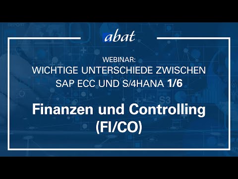 W: Unterschiede zwischen SAP ECC und S/4HANA: Finanzen & Controlling