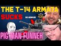 The T-14 Armata tank sucks by Lazerpig - Livestream Reaction