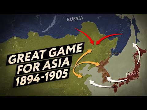 The Great Game for East Asia 1894-1905 (Documentary)