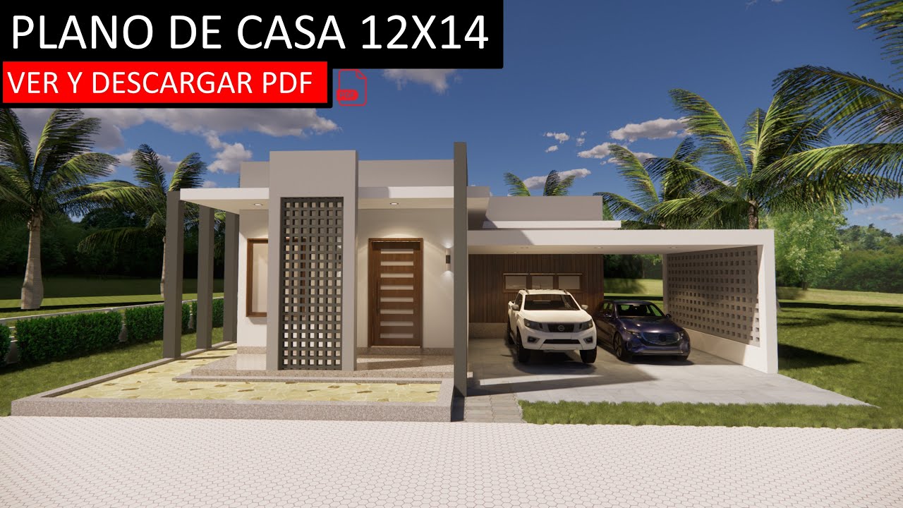 CASA AMPLIA, MODERNA Y ECONOMICA - 12X14 - Descargar plano PDF