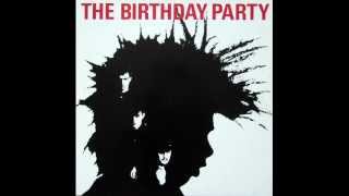 The Birthday Party - Release the Bats video