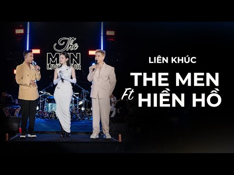 THE MEN OFFICIAL | LK THE MEN FT. HIỀN HỒ (LIVETOUR CẢM XÚC TRỞ LẠI - TP. HẠ LONG)