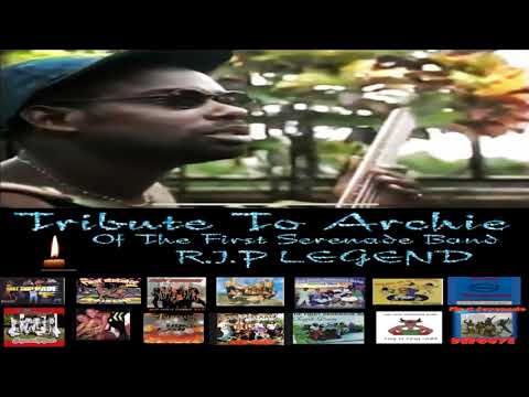 Greatest Hits By 'ARCHIE' Of The First Serenade Band